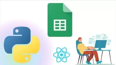 Master Full-Stack Python Apps with Google Sheets (2024 Pro)

