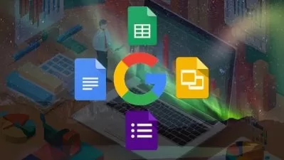 Master Google Workspace: Docs, Sheets, Slides & Forms 2024  

